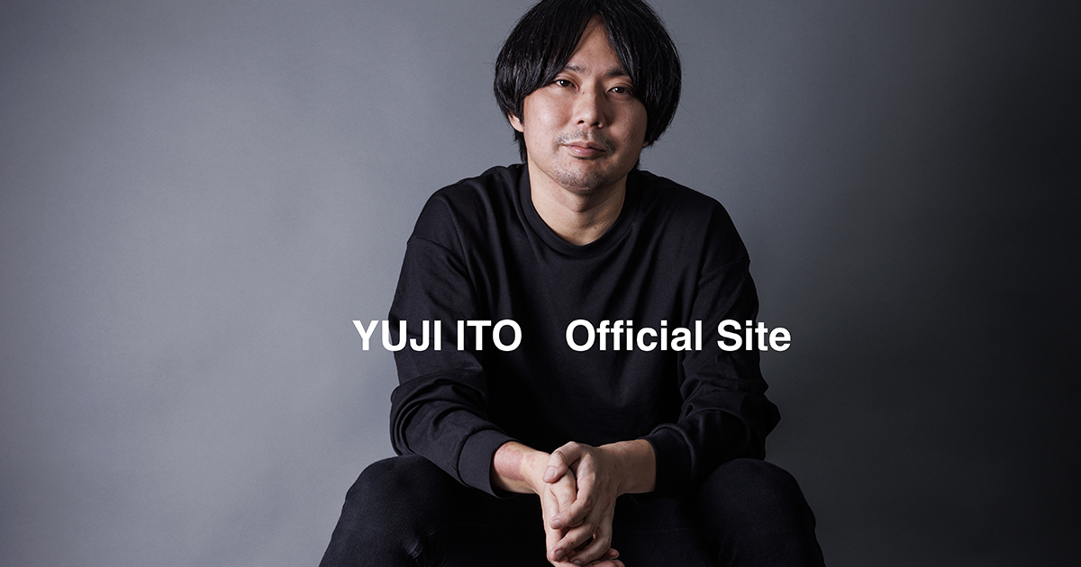 INFORMATION 伊藤雄二 公式サイト